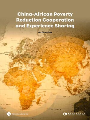 cover image of China-African Poverty Reduction Cooperation and Experience Sharing